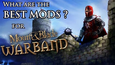warband best mods|Mods .